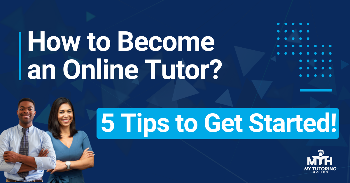 How to Become an Online Tutor